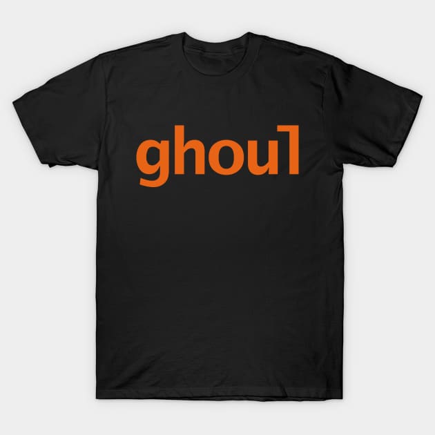 Ghoul Halloween Typography Orange Text T-Shirt by ellenhenryart